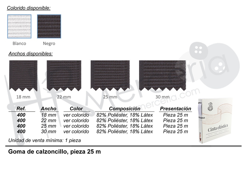 Elastico 400 calzoncillo pieza de 25 M