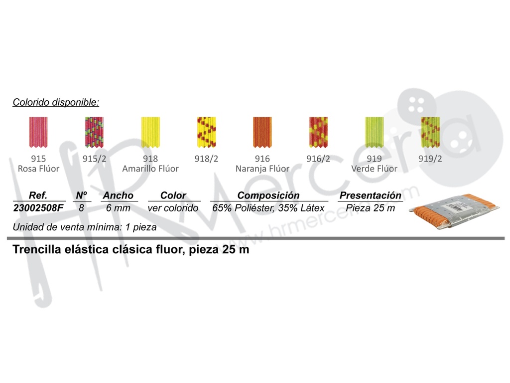 Elastico 2300 plano fluor Nº 8 pieza 25 M