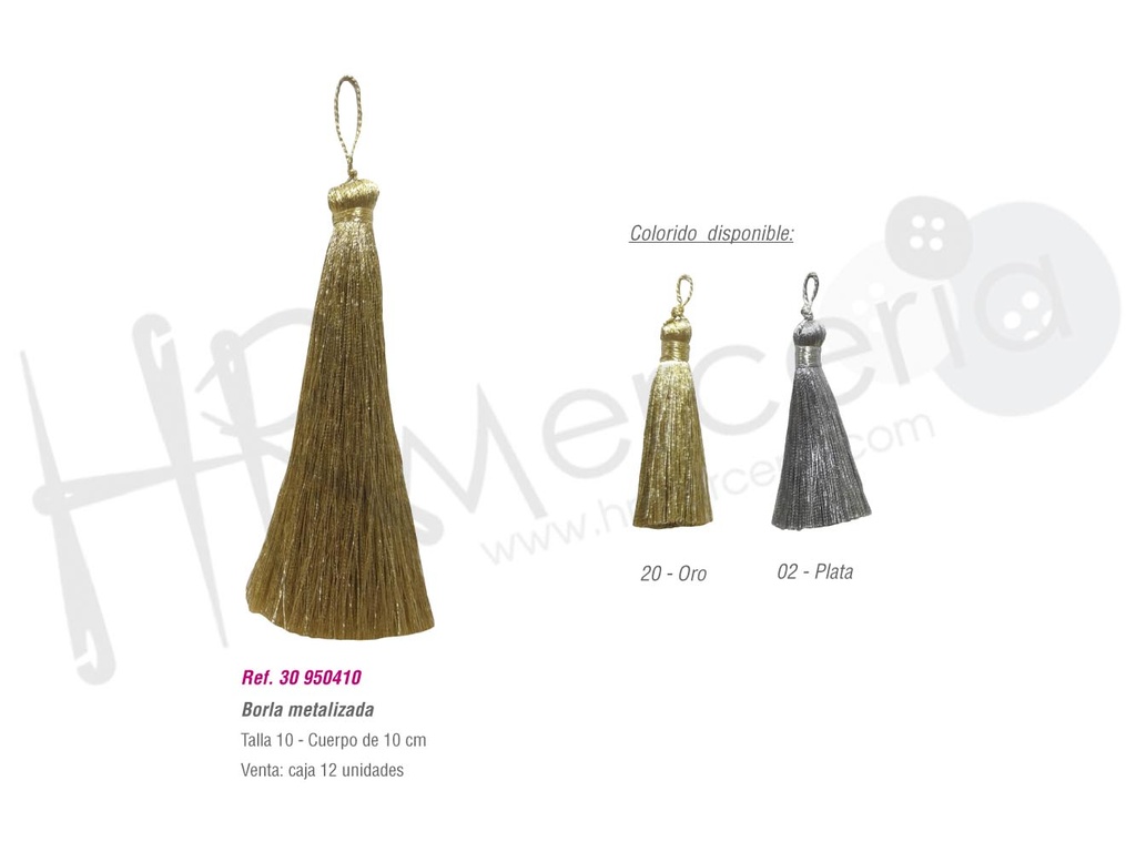 Borla metalizada 9504 ancho 10 Pack 12 ud.